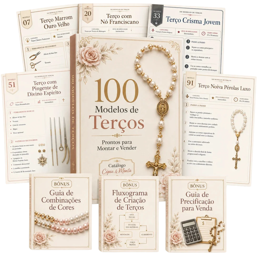 Catálogo de Terços com mais de 100 modelos, fichas de montagem e os bônus inclusos